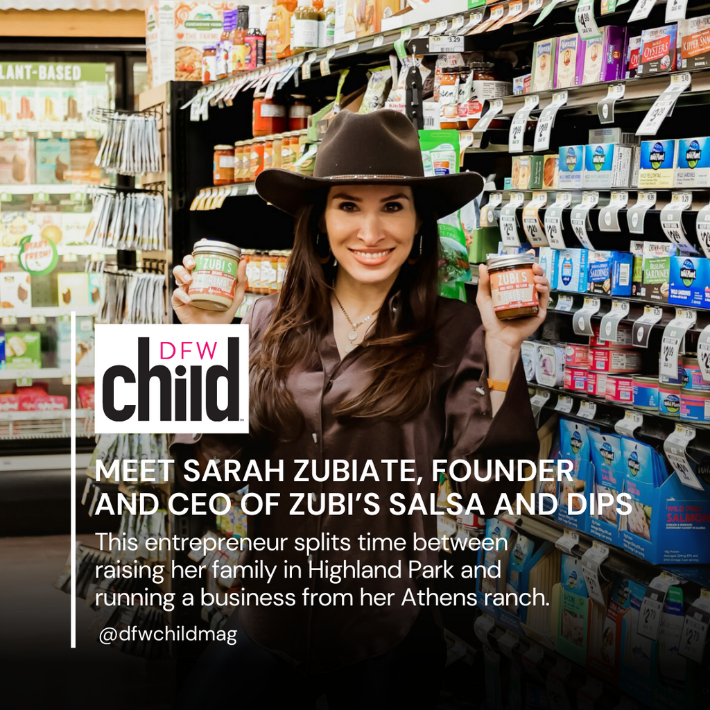 Meet Sarah Zubiate, Founder and CEO of ZUBI’S Salsa and Dips